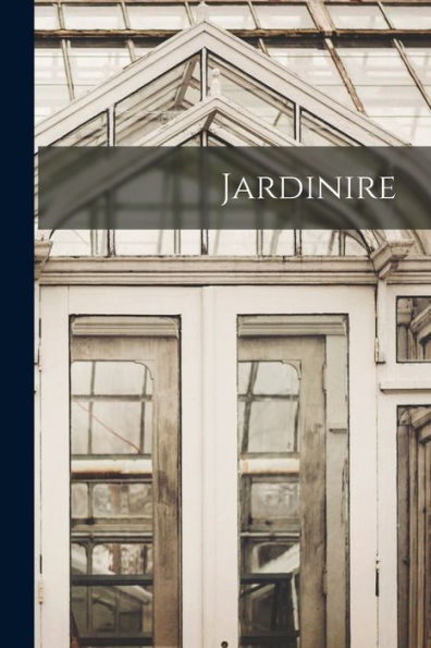 Jardinire (French Edition)