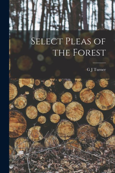 Select Pleas Of The Forest (Latin Edition)