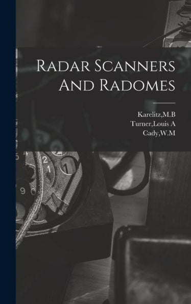 Radar Scanners And Radomes