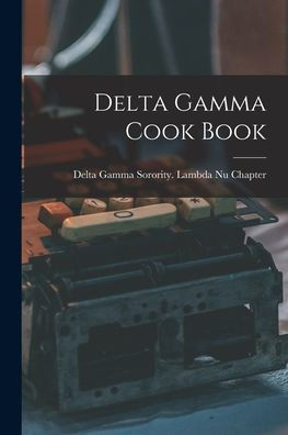 Delta Gamma Cook Book