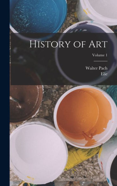 History Of Art; Volume 1
