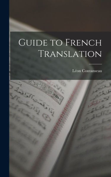 Guide To French Translation