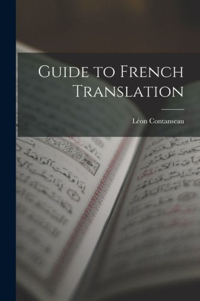 Guide To French Translation