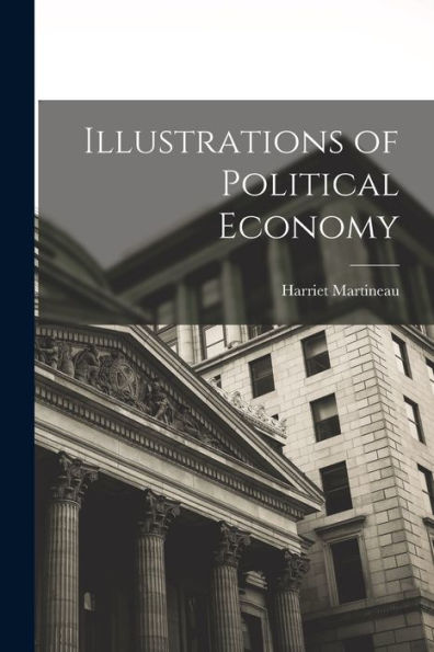 Illustrations Of Political Economy
