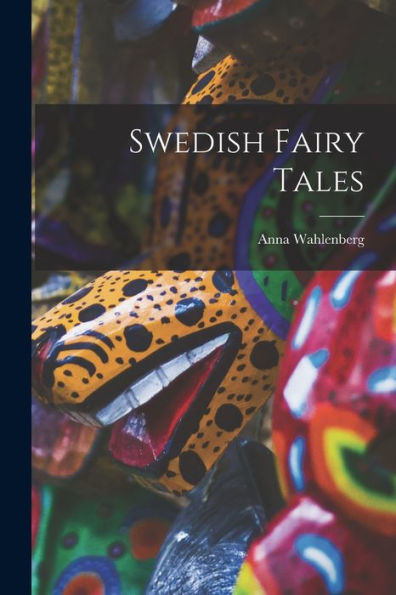 Swedish Fairy Tales