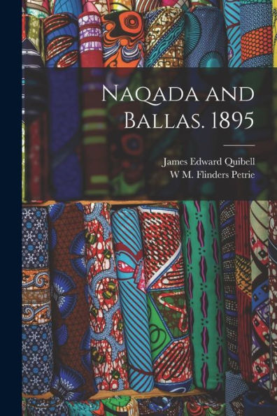 Naqada And Ballas. 1895