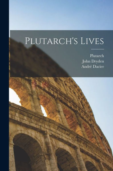 Plutarch'S Lives