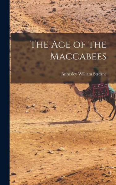 The Age Of The Maccabees