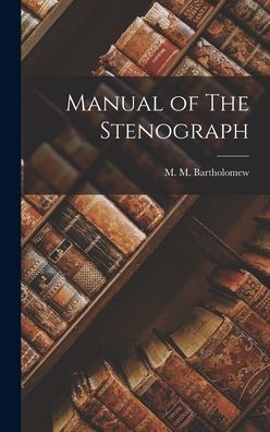 Manual Of The Stenograph