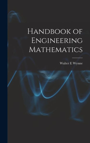 Handbook Of Engineering Mathematics
