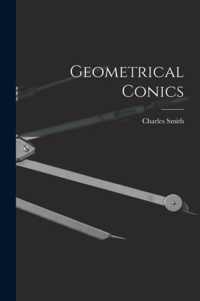 Geometrical Conics