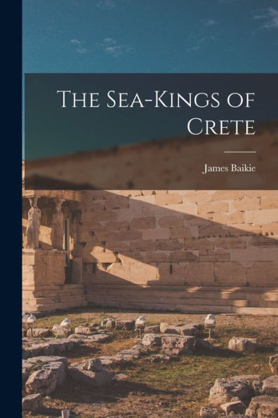 The Sea-Kings Of Crete
