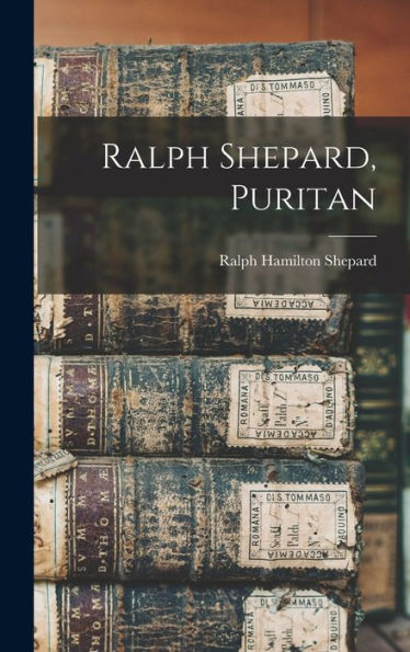 Ralph Shepard, Puritan