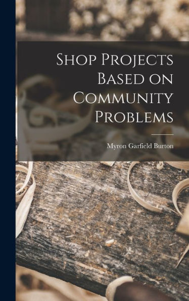 Shop Projects Based On Community Problems