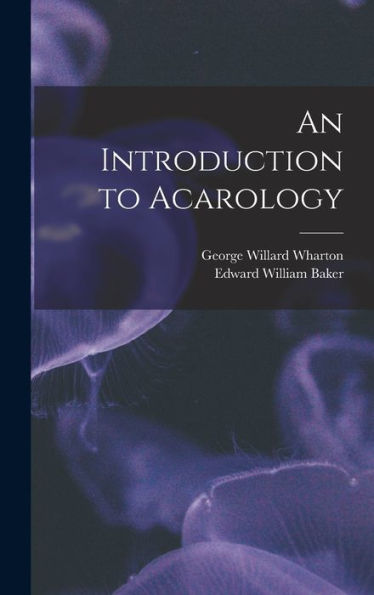An Introduction To Acarology