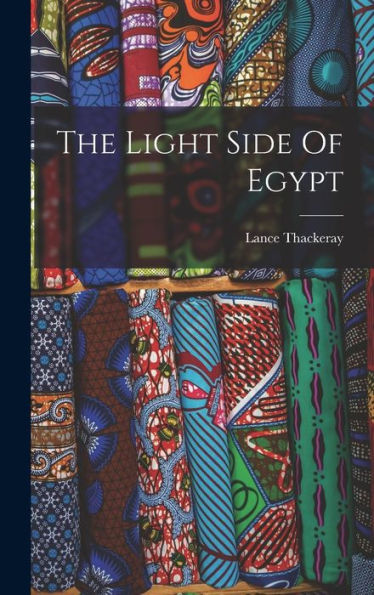 The Light Side Of Egypt