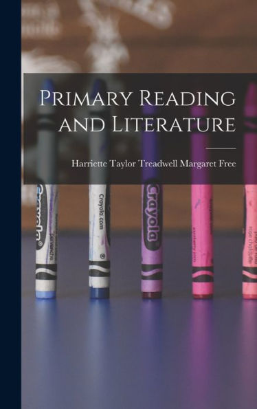 Primary Reading And Literature
