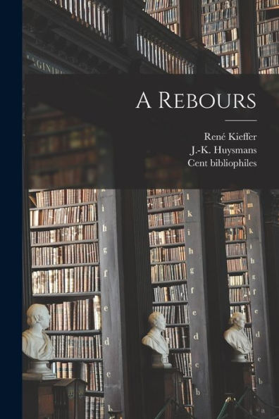 A Rebours (French Edition)