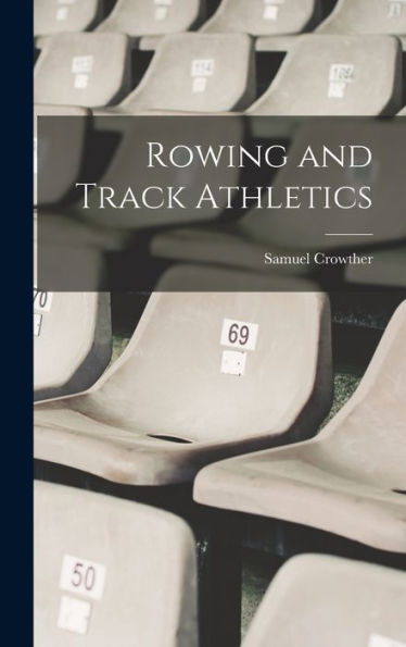 Rowing And Track Athletics
