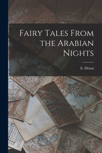 Fairy Tales From The Arabian Nights