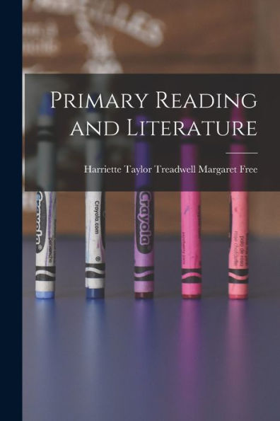 Primary Reading And Literature