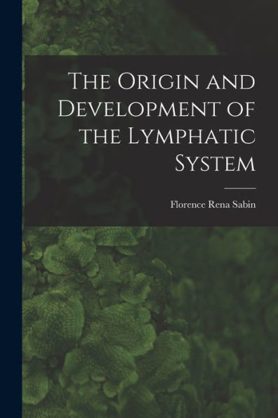 The Origin And Development Of The Lymphatic System