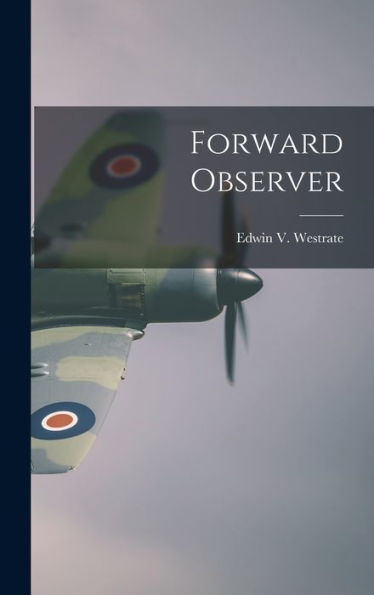 Forward Observer
