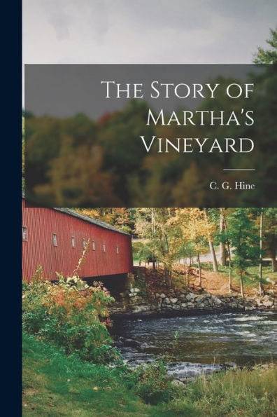 The Story Of Martha'S Vineyard