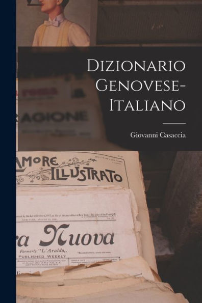 Dizionario Genovese-Italiano (Italian Edition)