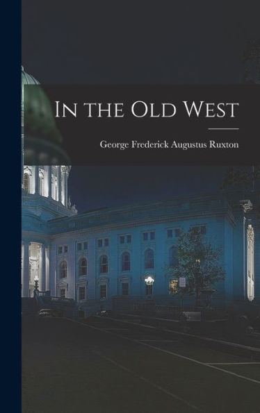 In The Old West