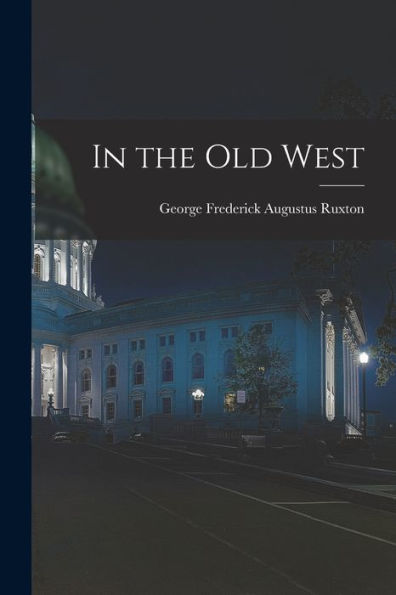 In The Old West