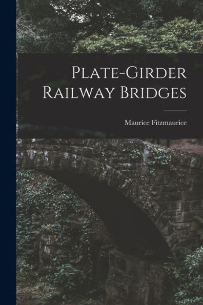 Plate-Girder Railway Bridges