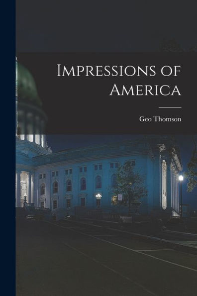 Impressions Of America