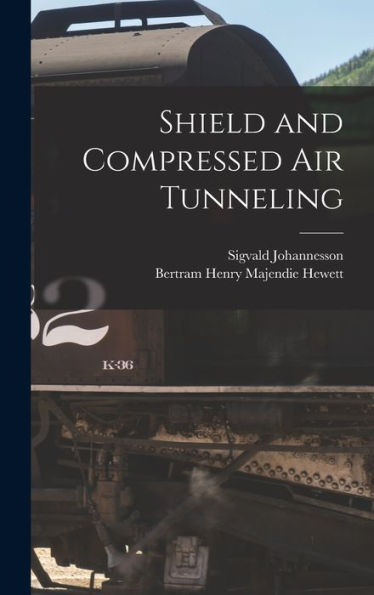 Shield And Compressed Air Tunneling