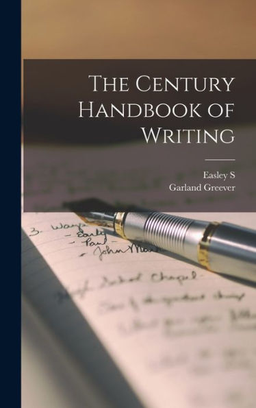 The Century Handbook Of Writing