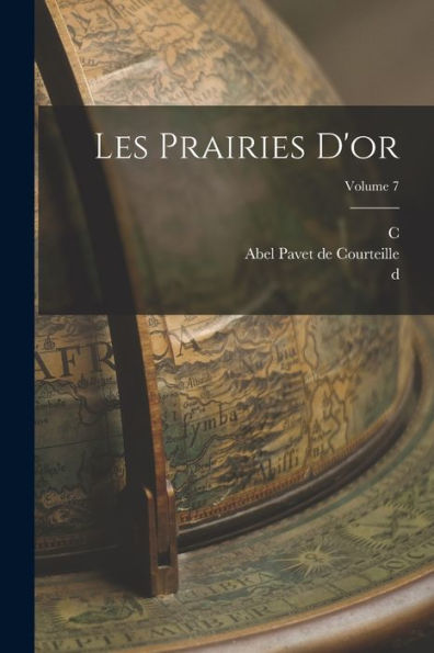 Les Prairies D'Or; Volume 7 (French Edition)