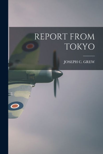 Report From Tokyo