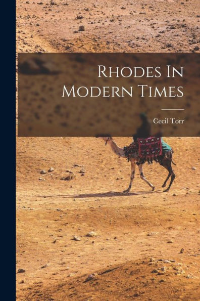 Rhodes In Modern Times