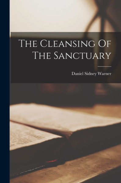 The Cleansing Of The Sanctuary