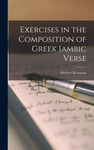 Exercises In The Composition Of Greek Iambic Verse