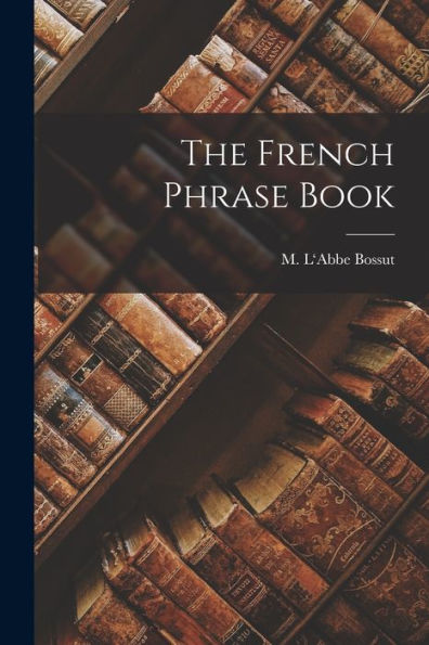 The French Phrase Book