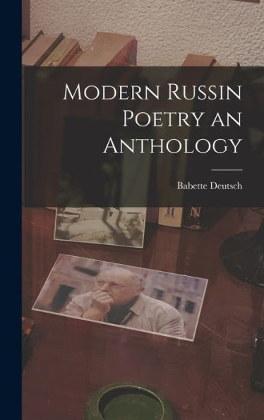 Modern Russin Poetry An Anthology