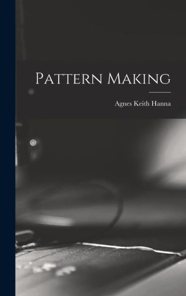 Pattern Making
