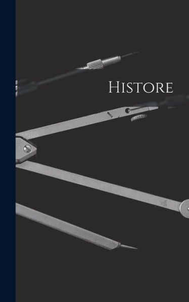 Histore (French Edition)