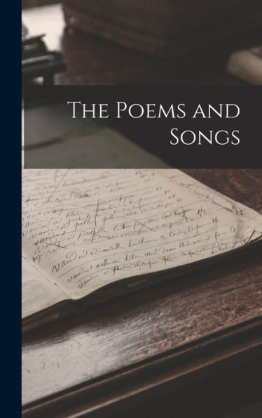 The Poems And Songs