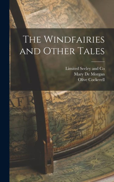 The Windfairies And Other Tales