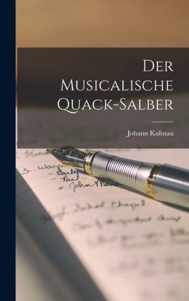 Der Musicalische Quack-Salber