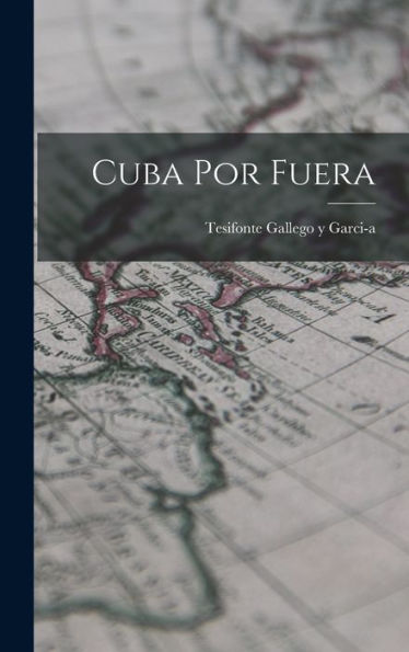 Cuba Por Fuera