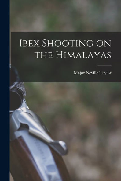 Ibex Shooting On The Himalayas