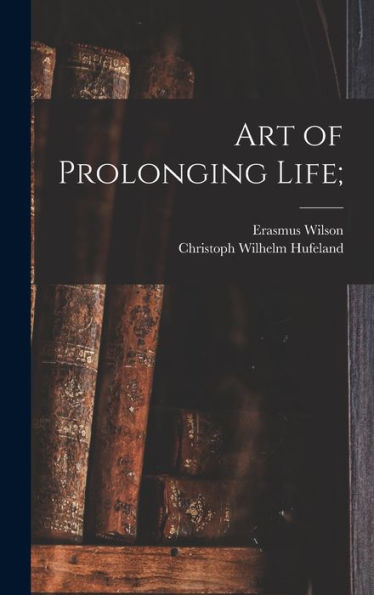 Art Of Prolonging Life;